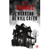 L'Horreur de Kill Creek (Scott Thomas)(Brožovaná)