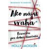 Ako nájsť vraha - Holly Jackson