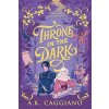 Throne in the Dark - Villains and Virtues 1