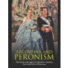 Argentina and Peronism: The History and Legacy of Argentina's Transition from Juan Perón to Democracy (Charles River Editors)(Brožovaná)