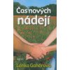 Čas nových nádejí - Lenka Gahérová