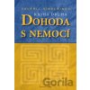 Dohoda s nemocí (kniha druhá) - Valerij Sinelnikov