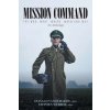 Mission Command: The Who, What, Where, When and Why An Anthology (Donald Vandergriff)()