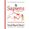 Sapiens: A Graphic Novel - Yuval Noah Harari, David Casanave ilustrácie