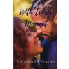 With Every Moment (Frazier Natasha D.)