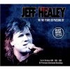 Jeff Healey - As the Years Go Passing by: Live in Germany