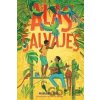 Alas salvajes (Wings in the Wild) - Margarita Engle