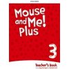 Mouse and Me! Plus 3 Teacher's Book Pack