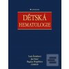 Dětská hematologie (Lucie Šrámková; Jan Starý; Dagmar Pospíšilová)