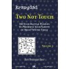 Krazydad Two Not Touch Volume 1: 360 Star Battle Puzzles to Preserve Your Sanity in these Trying Times (Bumgardner Jim)