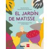 EL JARDIN DE MATISSE (SAMANTHA FRIEDMAN)(Pevná)