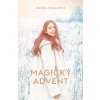 Magický advent - Zuzana Šulajová