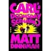 Carl´s Doomsday Scenario - Matt Dinniman