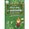 Hravé úlohy z matematiky pre deti 7-8 rokov - Kollerová Eva