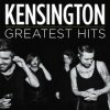 Kensington - Greatest Hits / Vinyl / 2LP [2 LP]