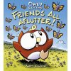 Owly & Wormy, Friends All Aflutter! (Andy Runton)(Pevná)