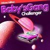 CD Baby's Gang: Challenger (Deluxe Edition) DLX