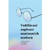 Vzdělávací aspirace současných seniorů - Krupková Kateřina
