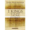 1 Kings 12 to 22: The Kingdom Divides (MacArthur John F.)