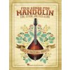 Folk Songs for Mandolin: Sing, Strum and Pick Along (Westfall Bobby)
