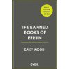 The Banned Books of Berlin