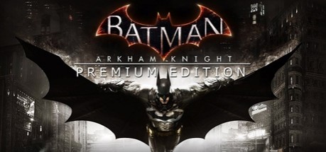 Batman: Arkham Knight (Premium Edition) od 4,67 € - Heureka.sk