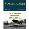 The de Havilland Mosquito Mk I & Mk II