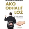 Ako odhaliť lož
