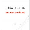Melodie v duši mé - Dáša Urbová