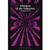 Glimpses of the Unknown (Mike Ashley)(Brožovaná)