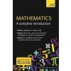 Mathematics: A Complete Introduction - Hugh Neill, Trevor Johnson