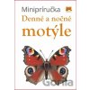 Minipríručka Denné a nočné motýle - Príroda