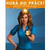 The Sims 4 Hurá do Práce