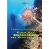 Guida alla biologia marina del Mediterraneo