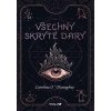 Všechny skryté dary - O´Donoghue Caroline