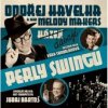 Havelka Ondřej/Melody Makers - Dávají perly Swingu [CD]