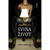 Sviňa život - Jana Chmelová