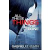 All These Things Ive Done - Gabrielle Zevin