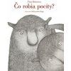 Čo robia pocity? - Tina Oziewicz