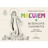 Maľovanka: Maľujem si ružencové tajomstvá - Maľovanka spojená s modlitbou