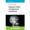 Kapesní atlas rentgenové anatomie - Torsten B. Möller, Emil Reif