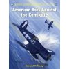 American Aces against the Kamikaze (Edward M Young)(Brožovaná)
