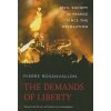 Demands of Liberty (Pierre Rosanvallon)(Pevná)