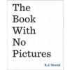 Book With No Pictures (Novak Benjamin Joseph)(Brožovaná)