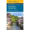Rick Steves Snapshot Basque Country: Spain & France (Fourth Edition) (STEVES RICK)(Brožovaná)
