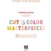 Cut & Color Crafts for Kids: 35 Super Cool Activities That Bring Recycled Materials to Life (McLeod Kimberly)