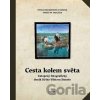 Cesta kolem světa - Petra Brandejsová Tomsová