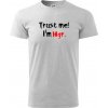 Trust me I´m Mgr. / Ver mi som Magister. - Klasické pánske tričko vyššej gramáže - XL ( Svetlosivý melír )