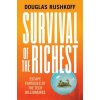 Survival of the Richest - Escape Fantasies of the Tech Billionaires