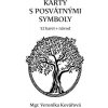 Karty s posvátnými symboly (52 karet + návod)